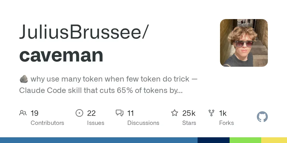 [Caveman] Why use so many token when few do trick?