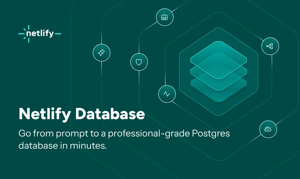 [Netlify Database] Ship data-driven apps without breaking flow