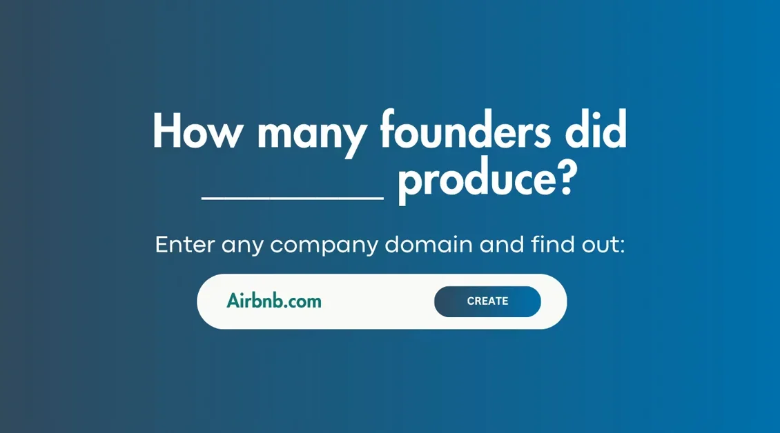 [Alumni Founder] The tool that maps founder networks for any company
