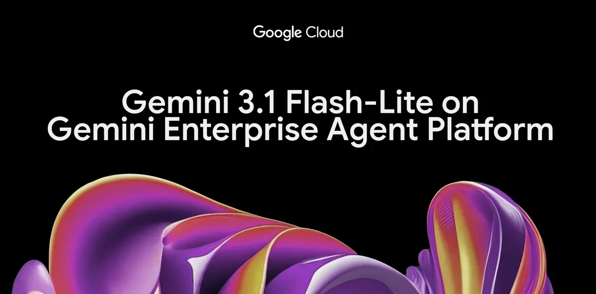 [Gemini 3.1 Flash-Lite] Lightweight Gemini model for high-volume AI pipelines 