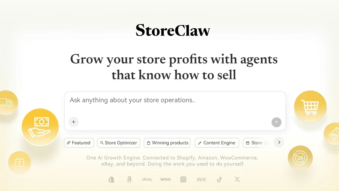 [StoreClaw] Grow your store profits with agents that know how to sell