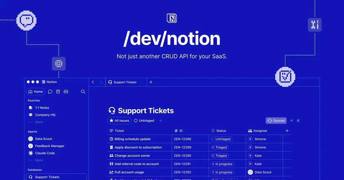 [Notion Developer Platform] Build on Notion, not just inside it