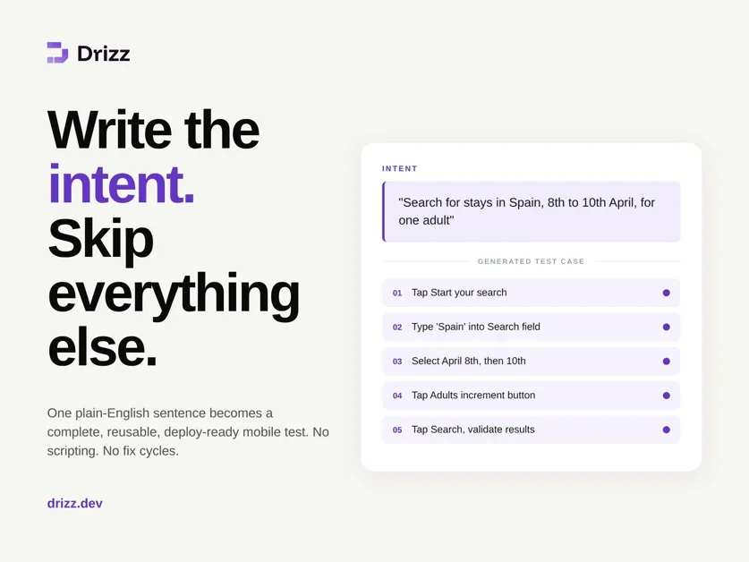 [Drizz] Mobile tests that write, run, and fix themselves