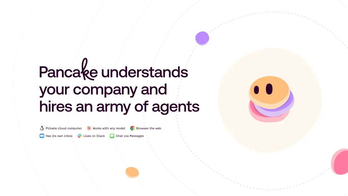 [Pancake] OpenClaw in Slack that makes your company autonomous