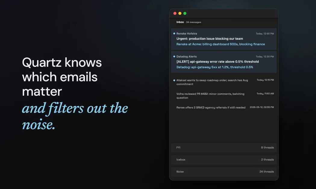 [Quartz] AI email client built for focus. Runs locally on your Mac