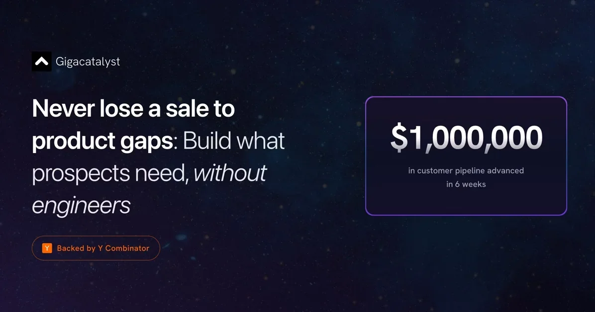 [Gigacatalyst] Give your Sales and CS teams engineering superpowers