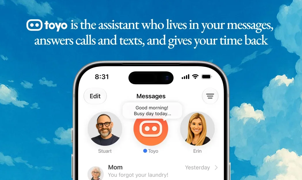 [Toyo] Exec assistant who lives in iMessage and calls your phone
