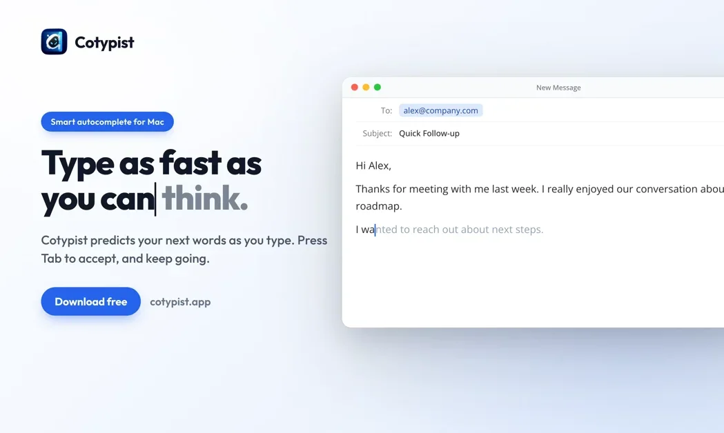 [Cotypist] Local AI Autocomplete in your voice, anywhere on your Mac