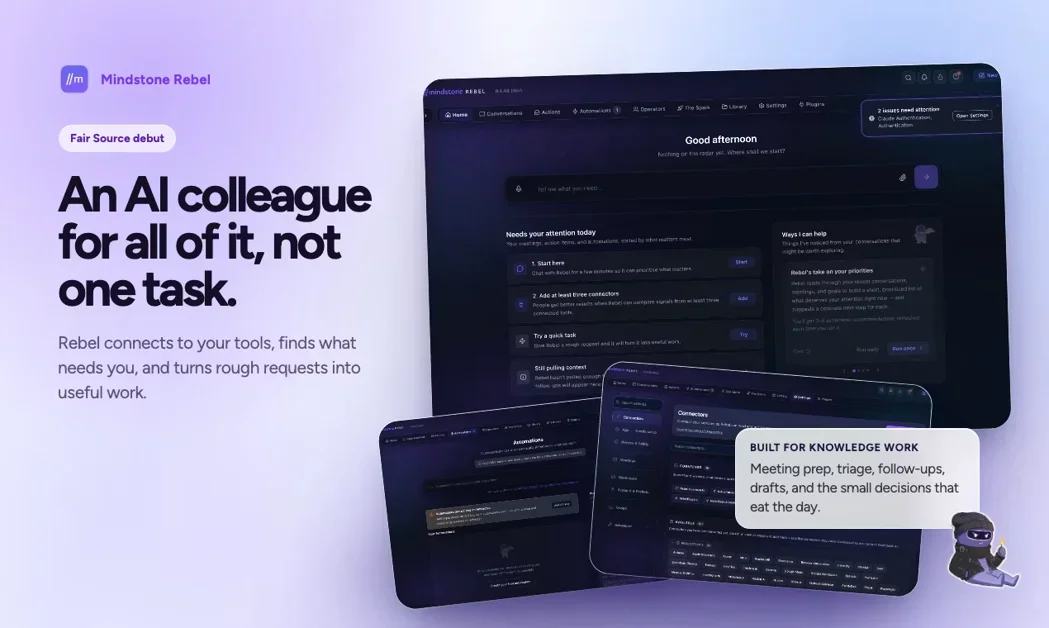 [Mindstone Rebel] AI workspace for agents that know your work and ask first