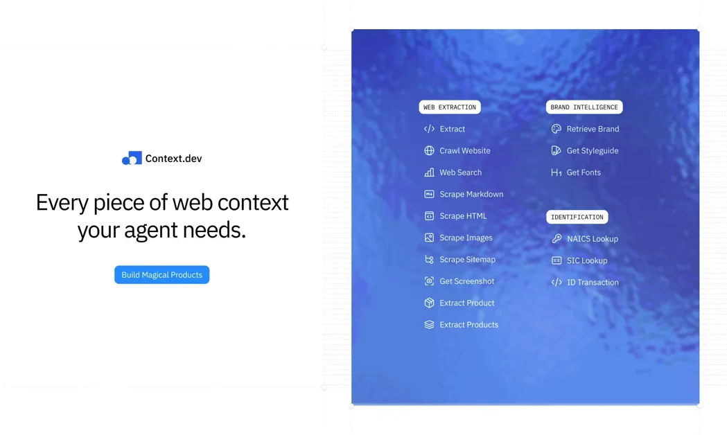 [Context.dev] One API to scrape, enrich, and extract the internet