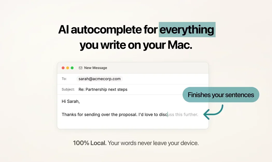 [Typeahead 2.0] Private AI autocomplete for every app on your Mac