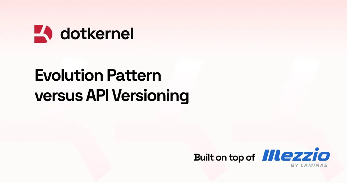 Evolution Pattern versus API Versioning