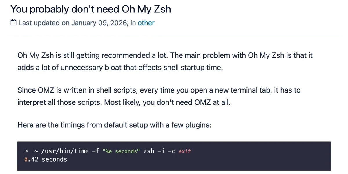 You probably don't need Oh My Zsh