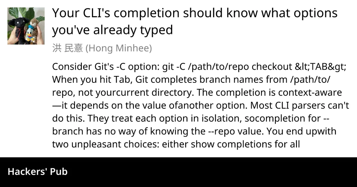 Your CLI's completion should know what options you've already typed