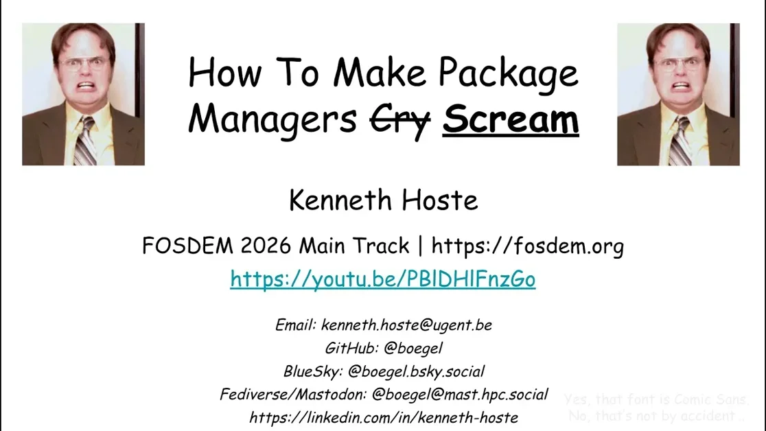 How to Make Package Managers Scream (FOSDEM'26)