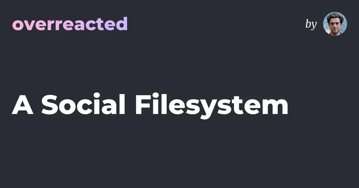 A Social Filesystem