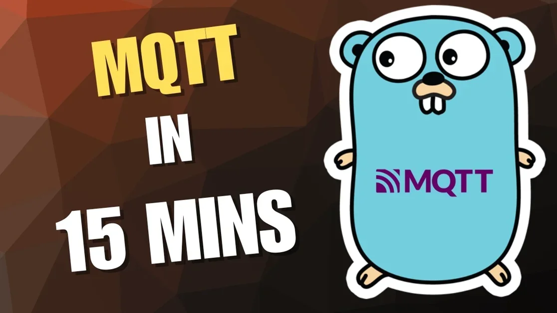 MQTT: The Protocol Behind Every Smart Device (Golang)
