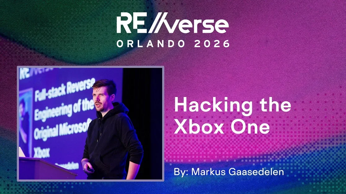 RE//verse 2026: Hacking the Xbox One