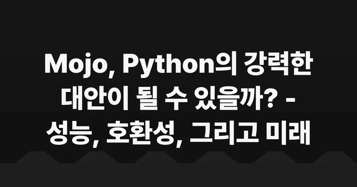 Mojo's not (yet) Python