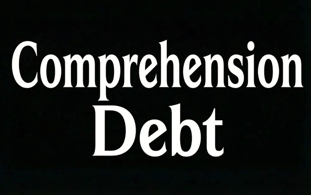Comprehension Debt - the hidden cost of AI generated code.