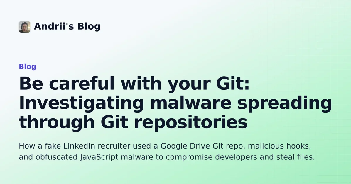 Be careful with your Git: Investigating malware spreading through Git repositories